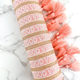 Good Vibes Pink & Gold Embroidered Bracelet
